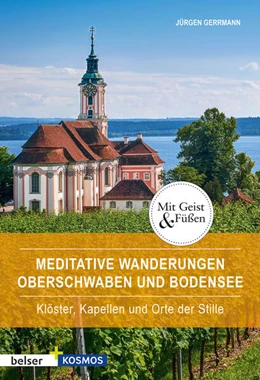 Abbildung von Gerrmann | Meditative Wanderungen Oberschwaben und Bodensee | 1. Auflage | 2021 | beck-shop.de