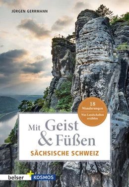 Abbildung von Gerrmann | Mit Geist & Füßen Sächsische Schweiz | 1. Auflage | 2023 | beck-shop.de