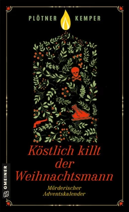 Abbildung von Plötner / Kemper | Köstlich killt der Weihnachtsmann | 2. Auflage | 2023 | beck-shop.de