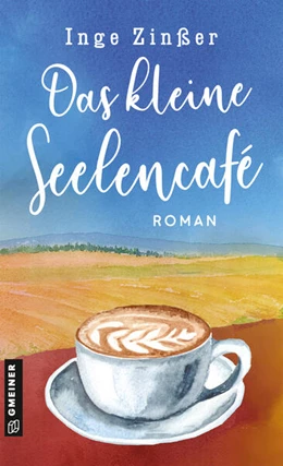 Abbildung von Zinßer | Das kleine Seelencafé | 3. Auflage | 2023 | beck-shop.de