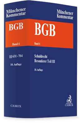 Abbildung von Münchener Kommentar zum Bürgerlichen Gesetzbuch: BGB, Band 6: Schuldrecht - Besonderer Teil III §§ 631-704 | 10. Auflage | 2026 | beck-shop.de