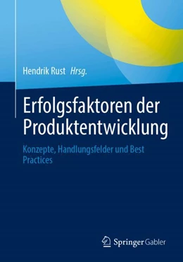 Abbildung von Rust | Erfolgsfaktoren der Produktentwicklung | 1. Auflage | 2025 | beck-shop.de