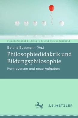 Abbildung von Bussmann | Philosophiedidaktik und Bildungsphilosophie | 1. Auflage | 2023 | beck-shop.de