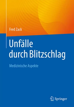 Abbildung von Zack | Unfälle durch Blitzschlag | 1. Auflage | 2023 | beck-shop.de
