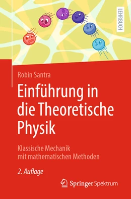 Abbildung von Santra | Einführung in die Theoretische Physik | 2. Auflage | 2023 | beck-shop.de