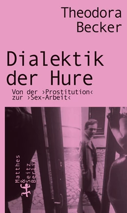 Abbildung von Becker | Dialektik der Hure | 2. Auflage | 2023 | beck-shop.de