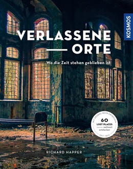 Abbildung von Happer | Verlassene Orte | 1. Auflage | 2020 | beck-shop.de