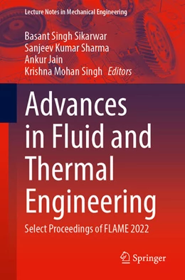 Abbildung von Sikarwar / Sharma | Advances in Fluid and Thermal Engineering | 1. Auflage | 2023 | beck-shop.de