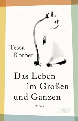 Abbildung von Korber | Das Leben im Großen und Ganzen | 1. Auflage | 2023 | beck-shop.de