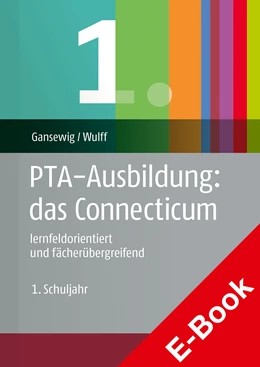 Abbildung von Gansewig / Wulff | PTA-Ausbildung:das Connecticum | 1. Auflage | 2023 | beck-shop.de