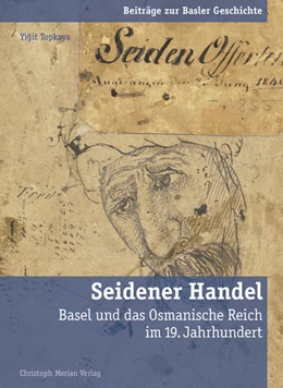 Abbildung von Topkaya | Seidener Handel | 1. Auflage | 2023 | beck-shop.de