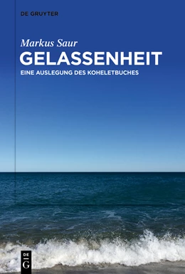Abbildung von Saur | Gelassenheit | 1. Auflage | 2023 | beck-shop.de