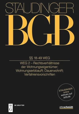 Abbildung von J. von Staudingers Kommentar zum Bürgerlichen Gesetzbuch: Staudinger BGB - Buch 3: Sachenrecht: §§ 18-49 WEG | 1. Auflage | 2023 | beck-shop.de