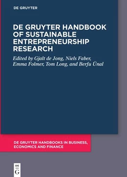 Abbildung von de Jong / Faber | De Gruyter Handbook of Sustainable Entrepreneurship Research | 1. Auflage | 2023 | beck-shop.de