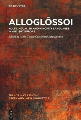 Abbildung von Cassio / Kaczko | Alloglossoi. Multilingualism and Minority Languages in Ancient Europe | 1. Auflage | 2023 | 2 | beck-shop.de