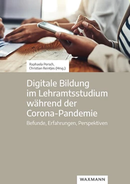 Abbildung von Porsch / Reintjes | Digitale Bildung im Lehramtsstudium während der Corona-Pandemie | 1. Auflage | 2023 | beck-shop.de