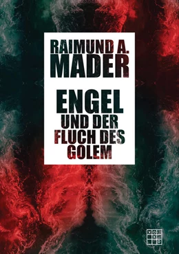 Abbildung von Mader | Engel und der Fluch des Golem | 1. Auflage | 2023 | beck-shop.de