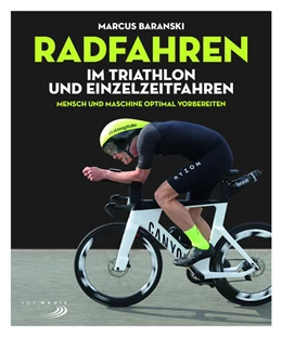 Abbildung von Baranski | Radfahren im Triathlon und Einzelzeitfahren | 2. Auflage | 2023 | beck-shop.de