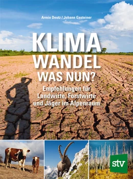 Abbildung von Deutz / Gasteiner | Klimawandel - was nun? | 1. Auflage | 2024 | beck-shop.de