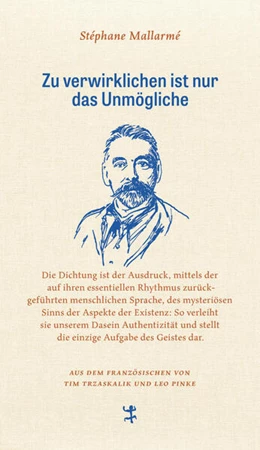 Abbildung von Mallarmé | Zu verwirklichen ist nur das Unmögliche | 1. Auflage | 2023 | beck-shop.de