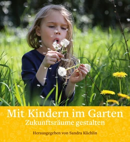 Abbildung von Küchlin | Mit Kindern im Garten | 1. Auflage | 2023 | beck-shop.de