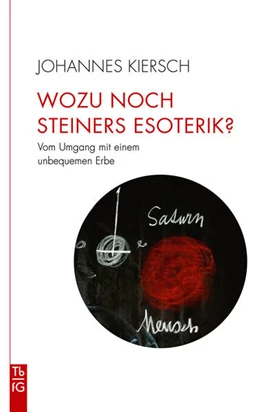 Abbildung von Kiersch | Wozu noch Steiners Esoterik? | 1. Auflage | 2025 | beck-shop.de