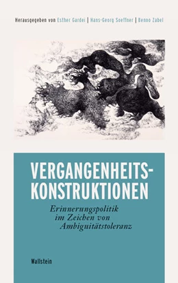 Abbildung von Gardei-Schilling / Soeffner | Vergangenheitskonstruktionen | 1. Auflage | 2023 | beck-shop.de