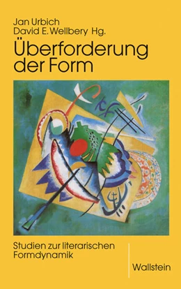 Abbildung von Urbich / Wellbery | Überforderung der Form | 1. Auflage | 2024 | beck-shop.de