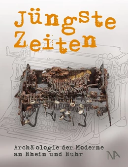 Abbildung von Ruhr Museum | Jüngste Zeiten | 1. Auflage | 2023 | beck-shop.de
