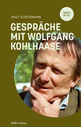 Abbildung von Elstermann | Gespräche mit Wolfgang Kohlhaase | 1. Auflage | 2023 | beck-shop.de