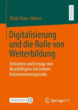 Abbildung von Zeyer-Gliozzo | Digitalisierung und die Rolle von Weiterbildung | 1. Auflage | 2023 | beck-shop.de