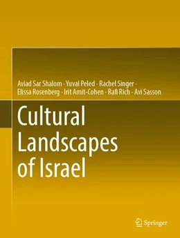 Abbildung von Sar Shalom / Peled | Cultural Landscapes of Israel | 1. Auflage | 2024 | beck-shop.de