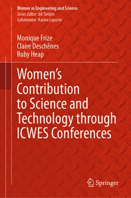 Abbildung von Frize / Deschênes | Women’s Contribution to Science and Technology through ICWES Conferences | 1. Auflage | 2023 | beck-shop.de