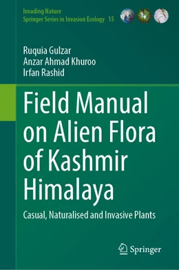 Abbildung von Gulzar / Khuroo | Field Manual on Alien Flora of Kashmir Himalaya | 1. Auflage | 2024 | beck-shop.de