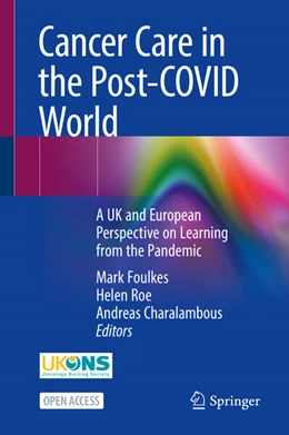 Abbildung von Foulkes / Roe | Cancer Care in the Post-COVID World | 1. Auflage | 2025 | beck-shop.de