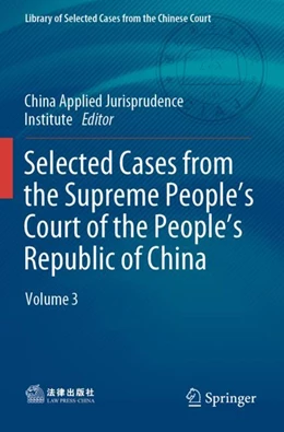 Abbildung von Selected Cases from the Supreme People’s Court of the People’s Republic of China | 1. Auflage | 2023 | beck-shop.de