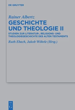 Abbildung von Albertz / Ebach | Geschichte und Theologie II | 1. Auflage | 2023 | 551 | beck-shop.de