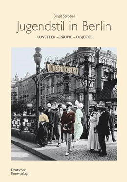Abbildung von Ströbel | Jugendstil in Berlin | 1. Auflage | 2023 | beck-shop.de