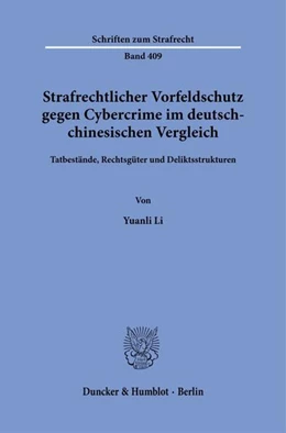 Abbildung von Li | Strafrechtlicher Vorfeldschutz gegen Cybercrime im deutsch-chinesischen Vergleich. | 1. Auflage | 2023 | beck-shop.de
