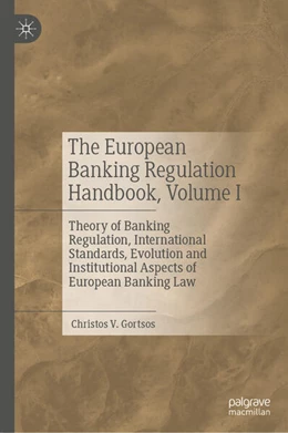 Abbildung von Gortsos | The European Banking Regulation Handbook, Volume I | 1. Auflage | 2023 | beck-shop.de