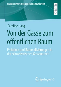 Abbildung von Haag | Von der Gasse zum öffentlichen Raum | 1. Auflage | 2023 | beck-shop.de