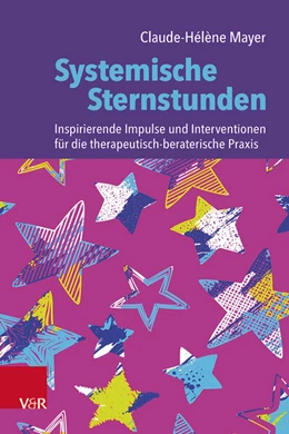 Abbildung von Mayer | Systemische Sternstunden | 1. Auflage | 2023 | beck-shop.de