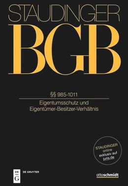 Abbildung von Thole | J. von Staudingers Kommentar zum Bürgerlichen Gesetzbuch: Staudinger BGB - Buch 3: Sachenrecht: §§ 985-1011 (Eigentumsschutz und Eigentümer-Besitzer-Verhältnis) | 1. Auflage | 2023 | beck-shop.de