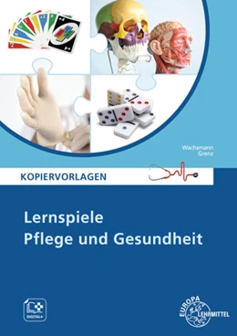 Abbildung von Grenz / Wachsmann | Lernspiele Pflege und Gesundheit | 3. Auflage | 2023 | beck-shop.de