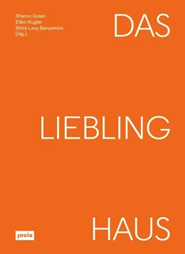 Abbildung von Ellen Kugler / Shira Levy Benyemini | Das Liebling Haus | 1. Auflage | 2024 | beck-shop.de