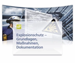 Abbildung von Explosionsschutz Grundlagen - Maßnahmen - Dokumentation | 1. Auflage | 2015 | beck-shop.de