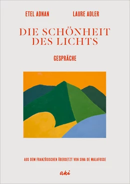 Abbildung von Adnan / Adler | Die Schönheit des Lichts | 1. Auflage | 2023 | beck-shop.de