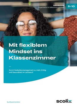 Abbildung von Günther | Mit flexiblem Mindset ins Klassenzimmer | 1. Auflage | 2023 | beck-shop.de