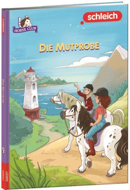 Abbildung von schleich® Horse Club(TM) - Die Mutprobe | 1. Auflage | 2023 | beck-shop.de