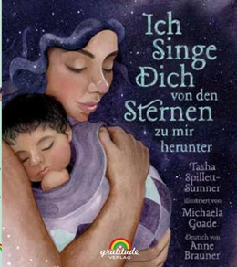 Abbildung von Spillett-Sumner | Ich singe dich von den Sternen zu mir herunter | 1. Auflage | 2023 | beck-shop.de
